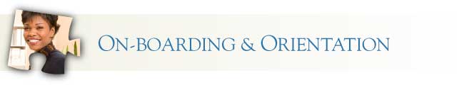 on-boarding & orientation